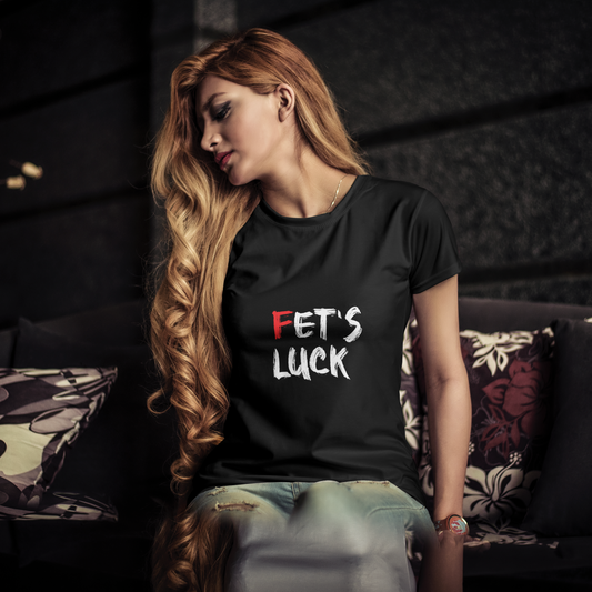 Fet’s Luck Oversized Tee – Bold Wordplay Edition| Unisex